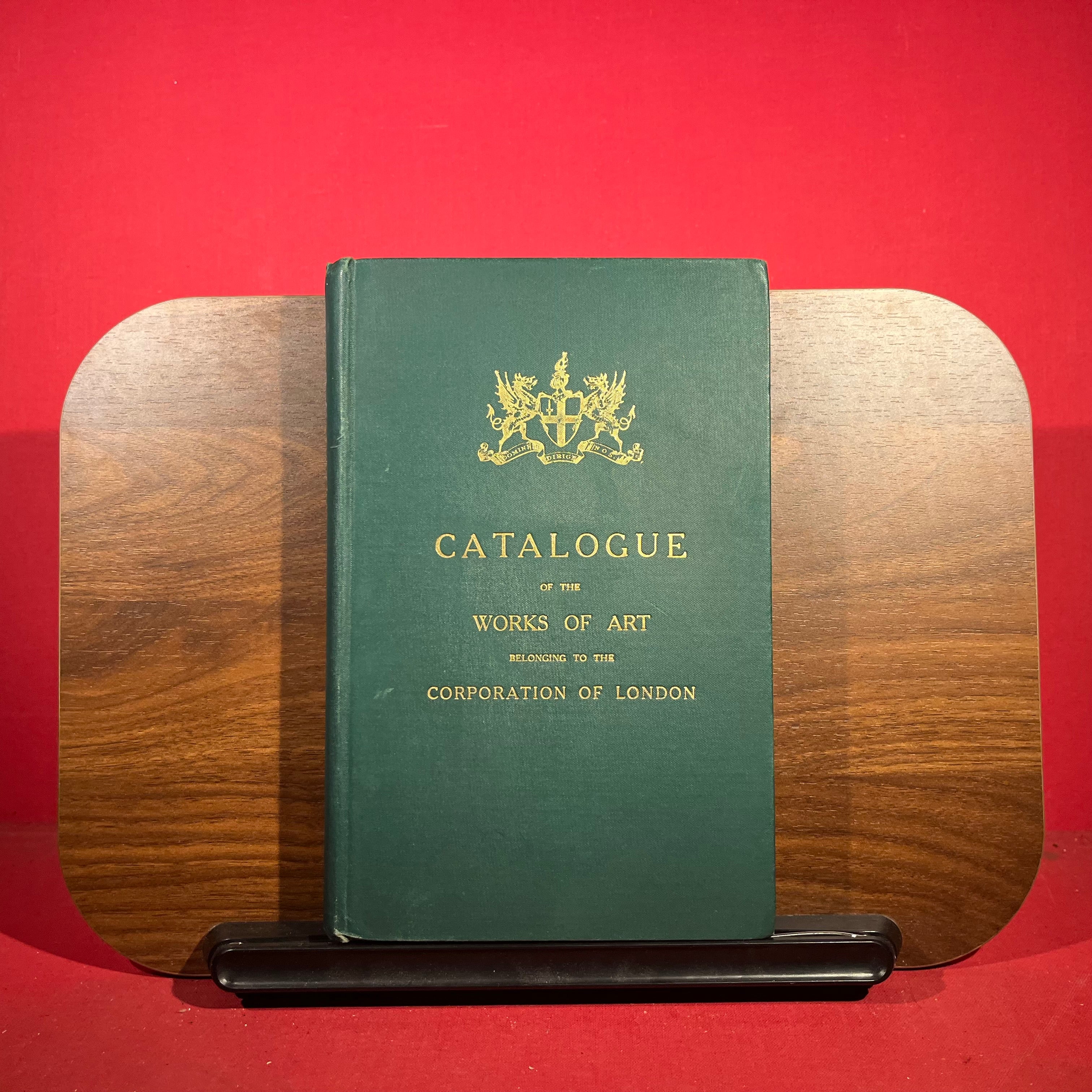 Catalogue of the Works of Art Belonging to the Corporation of London