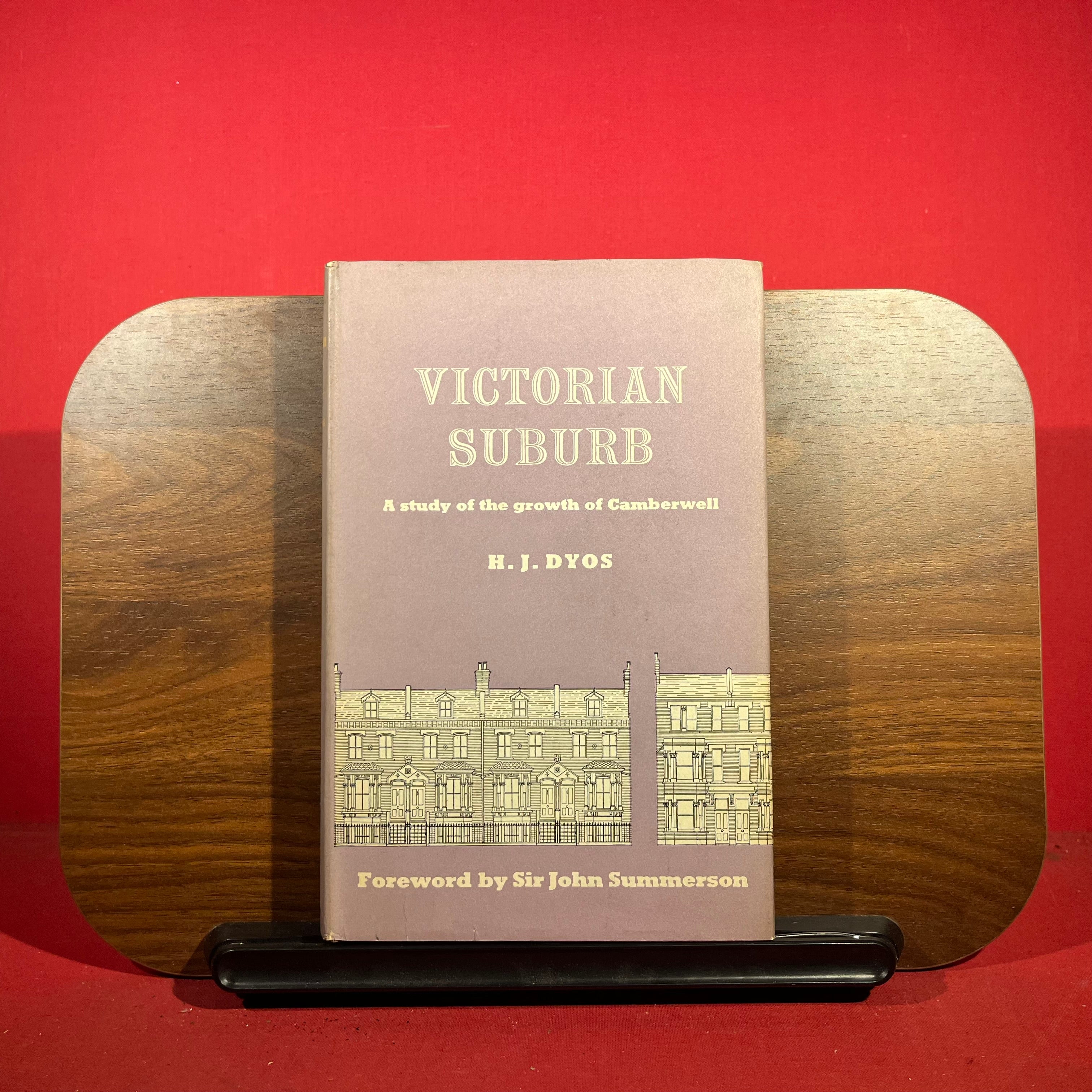 Victorian Suburb : A Study Of The Growth Of Camberwell