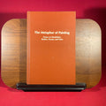 Metaphor of Painting: Essays on Baudelaire, Ruskin, Proust and Pater