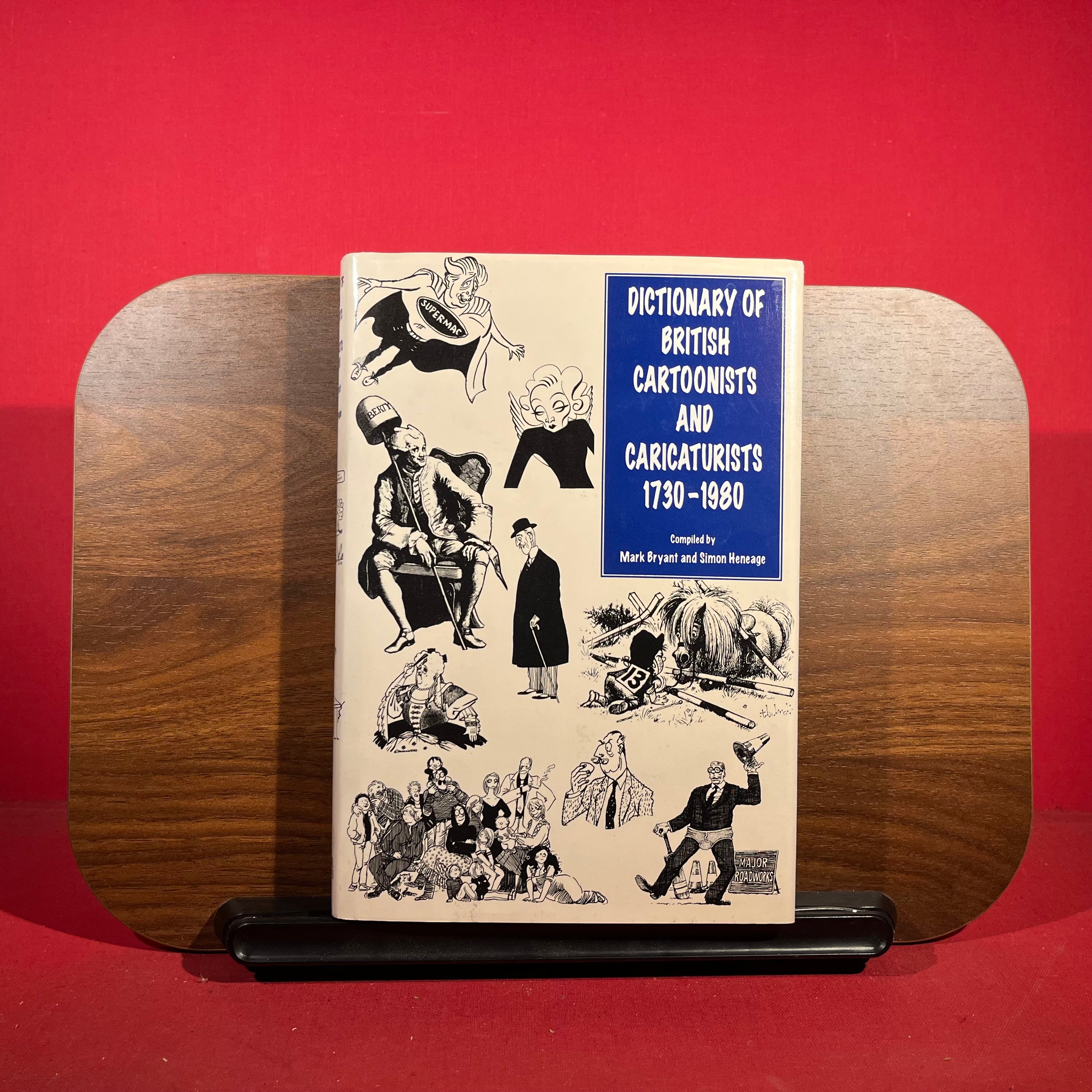 Dictionary of British Cartoonists and Caricaturists, 1730-1980