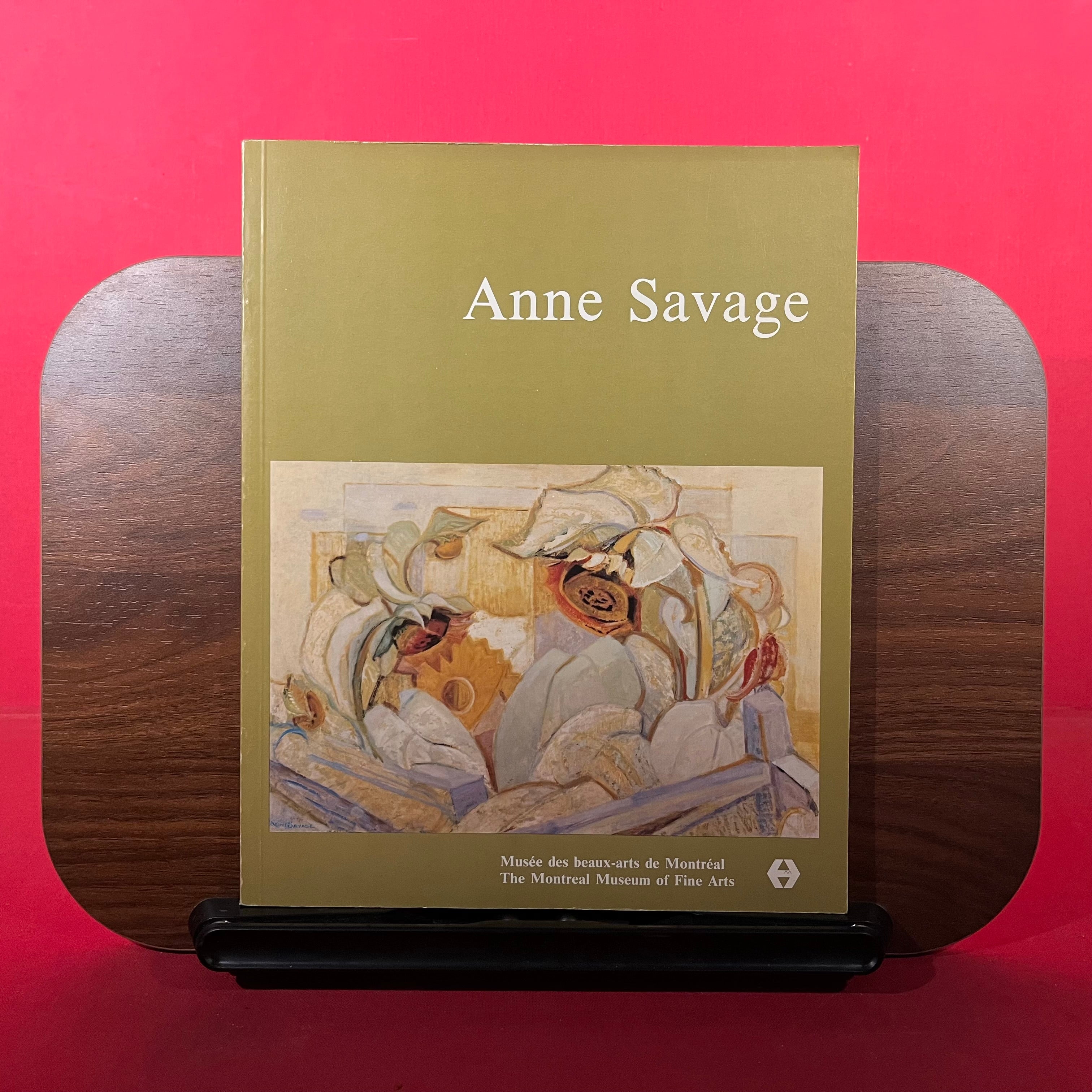 Anne Savage: Sa vision de la Beaute