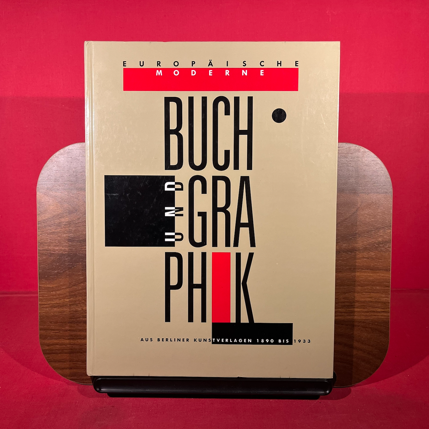 Europaische Moderne: Buch und Graphik aus Berliner Kunstverlagen 1890-1933 (German Edition)