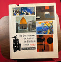 The Dictionary of Artists in Britain Since 1945