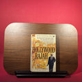 Hollywood Rajah: The Life and Times of Louis B Mayer