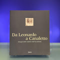 Da Leonardo a Canaletto. Disegni delle gallerie dell'Accademia. Catalogo della mostra (Venezia, 24 aprile-25 luglio 1999)