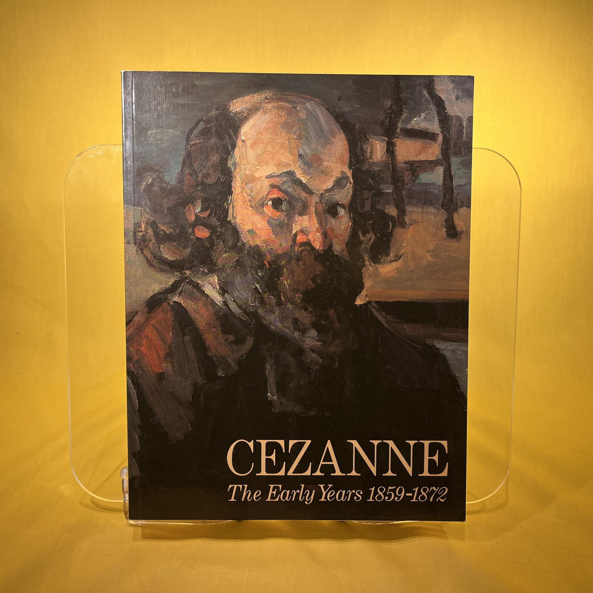 Cezanne : The Early Years [Exhibition Catalogue: Royal Academy of Arts, etc., London, 1988]