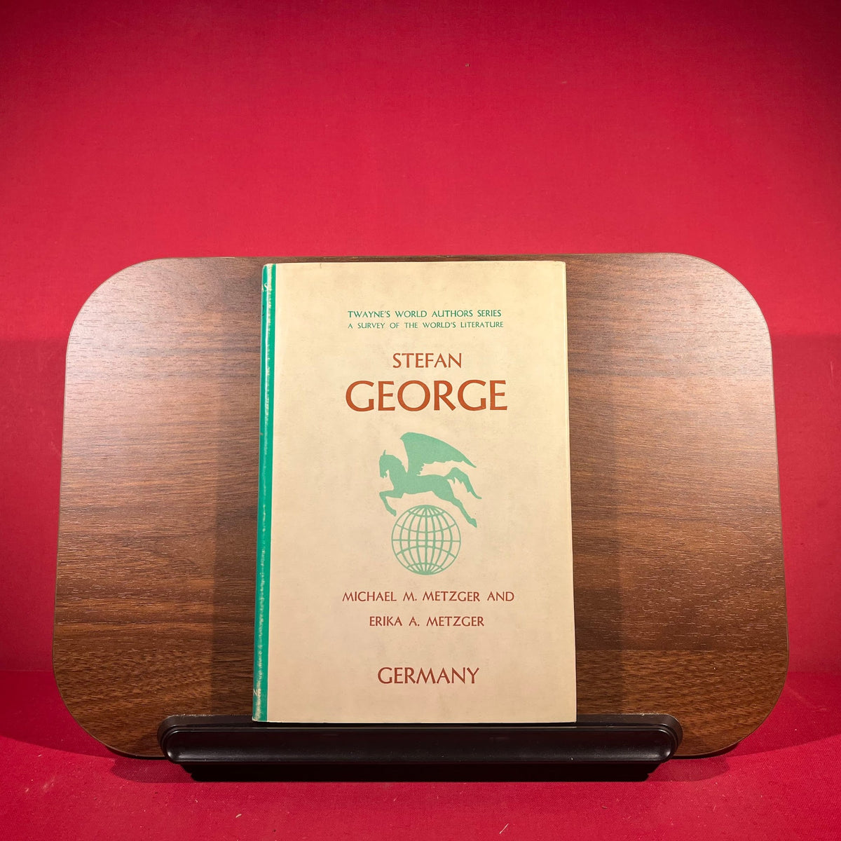Twayne's World Authors Series : A Survey of the World's Literature : Stefan George
