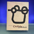Chillida und die Musik: Baumeister von Zeit und Klang