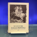 XV Century Italian Drawings from the Robert Lehman Collection [Exhibiton Catalogue: The Metropolitan Museum of New York, 1978]