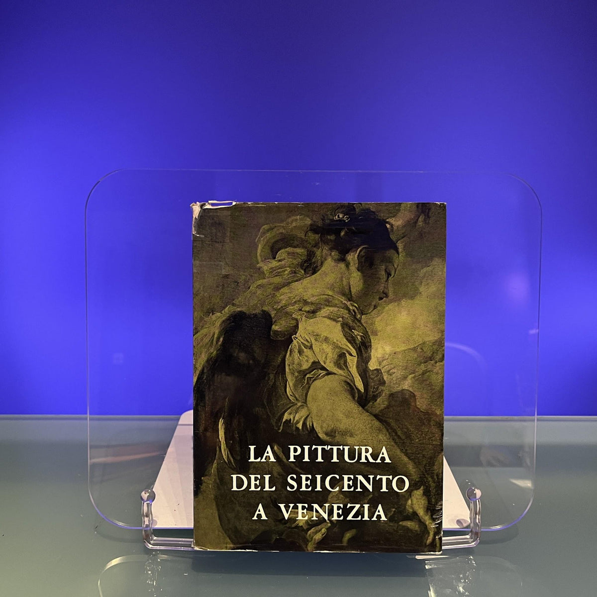 La Pittura del Seicento a Venezia [Exhibition Catalogue: Ca' Pesaro, Venice, 1959]