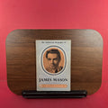 The authorised biography of James Mason