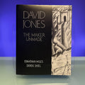 David Jones: The Maker Unmade