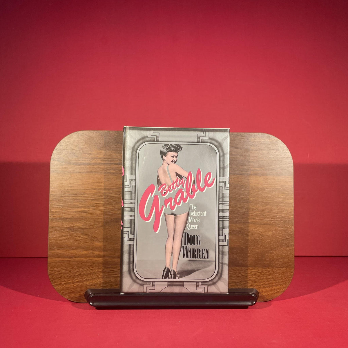 Betty Grable: The Reluctant Movie Queen