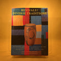 Revivals! Diverse Traditions 1920-1945: The History of Twentieth-Century American Craft
