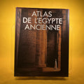Atlas de l'Egypte Ancienne