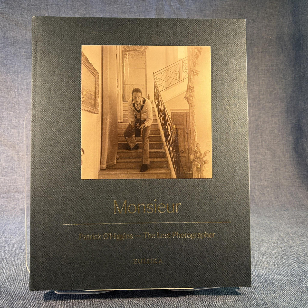 Monsieur: Patrick O'Higgins - The Lost Photographer