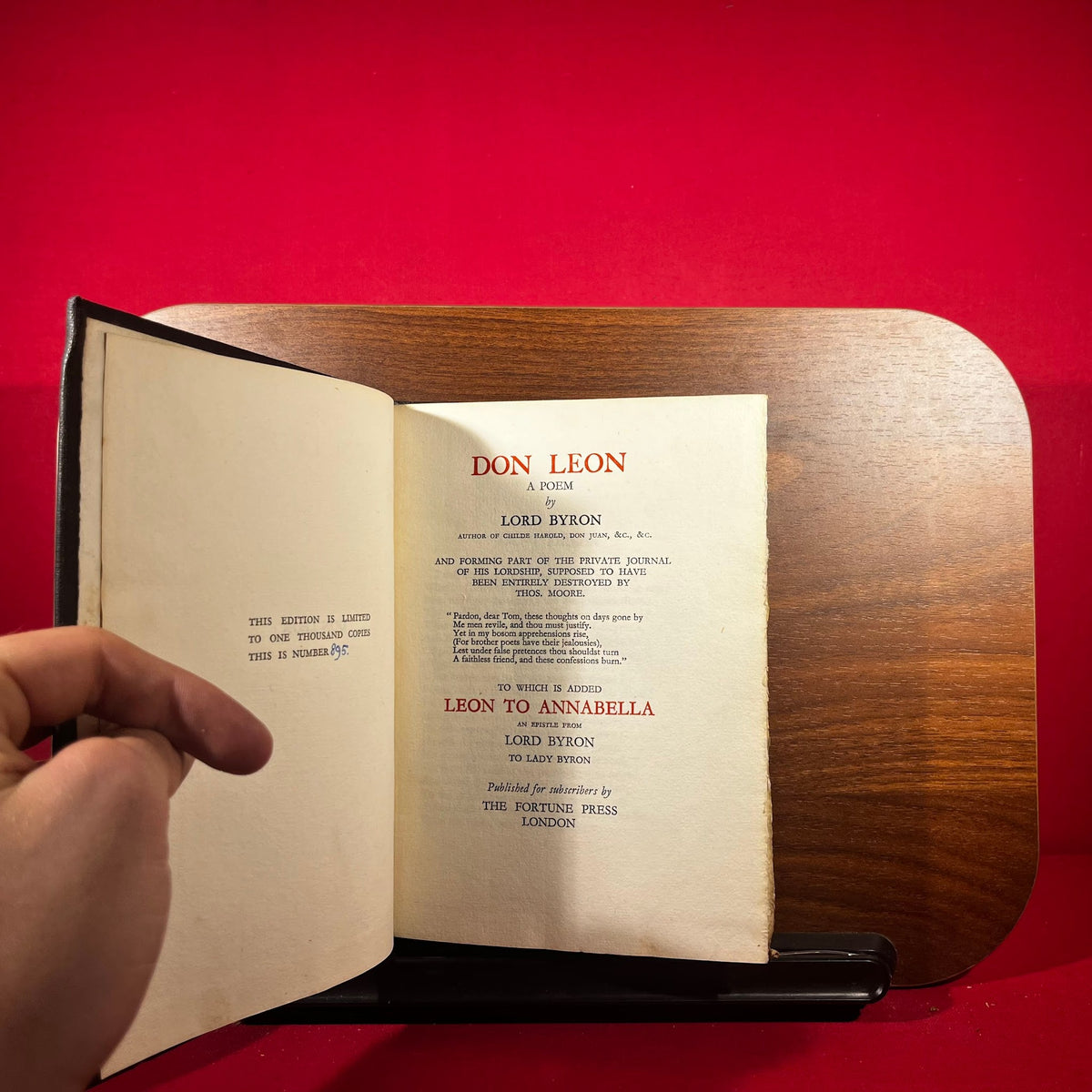 Don Leon : a Poem by Lord Byron : Leon To Annabella An Epistle from Lord Byron to Lady Byron LIMITED EDITION 895/1000