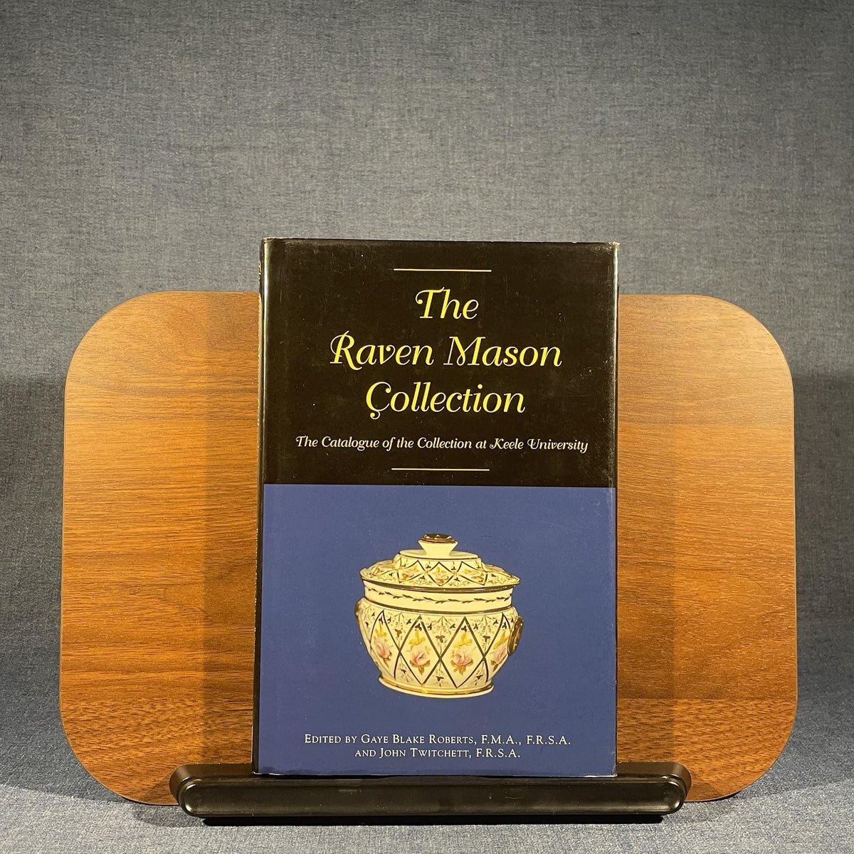 The Raven Mason Collection: A Catalogue of the Collection at Keele University