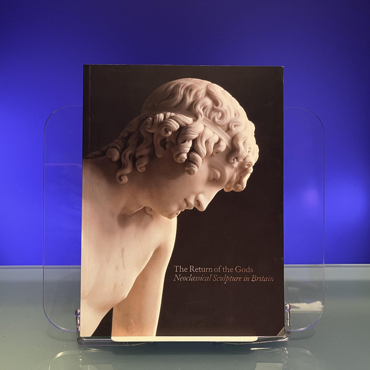 Return of the Gods: Neoclassical Sculpture in Britain