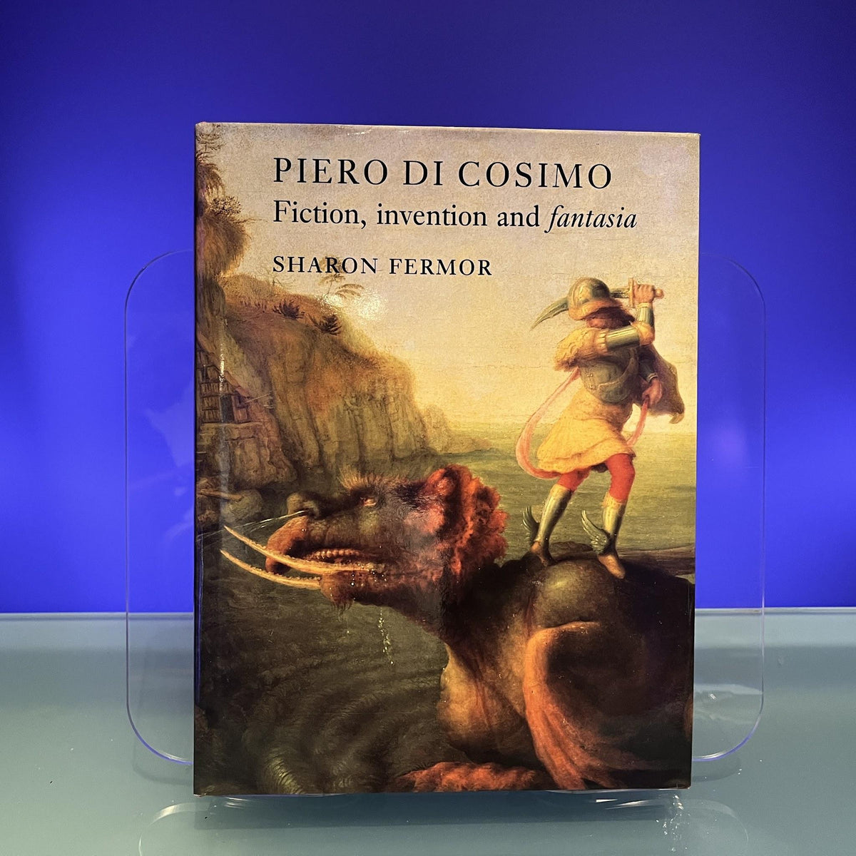 Piero di Cosimo: Fiction, Invention and Fantasia