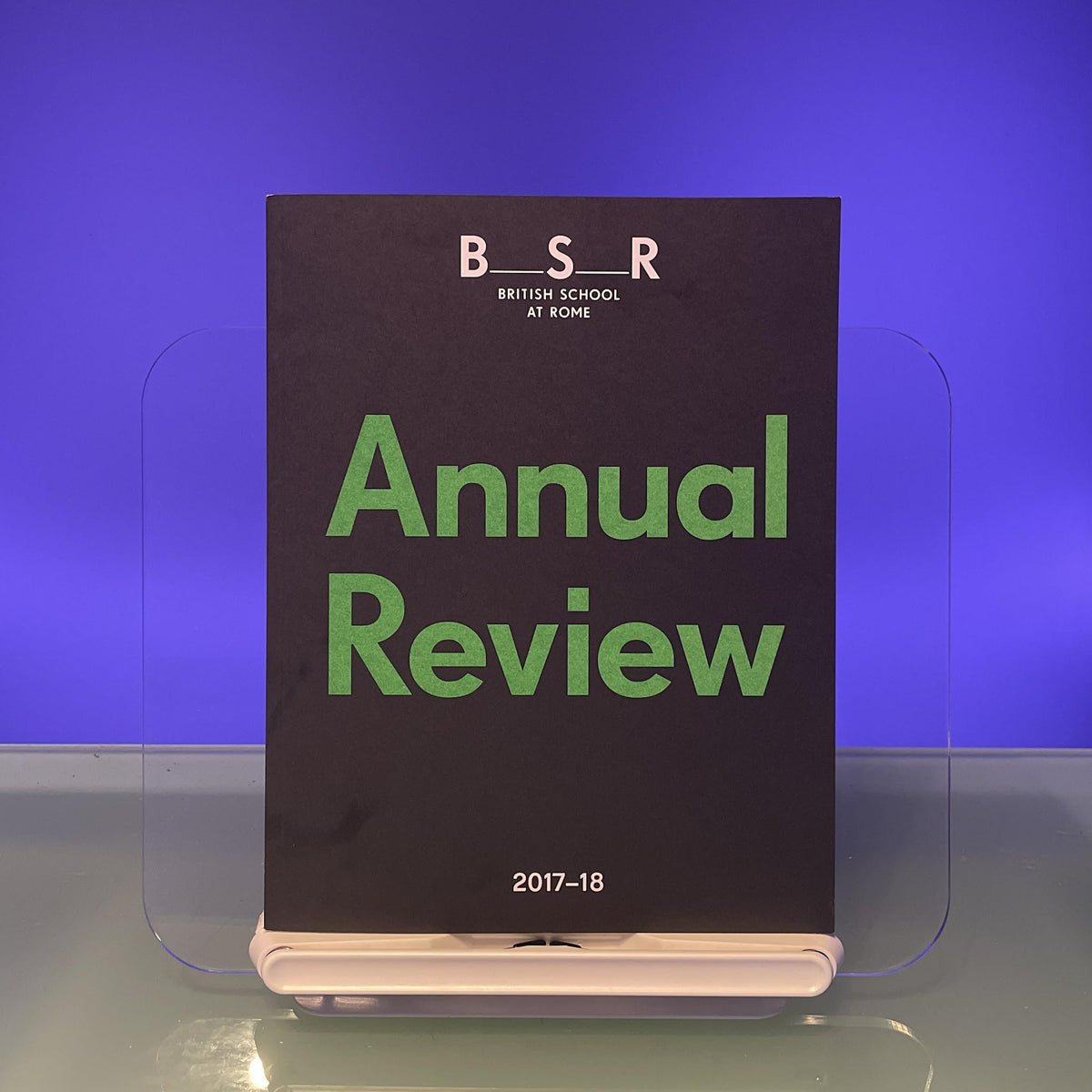 The British School at Rome: Annual Review 2017 - 2018
