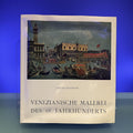 Venezianische Malerei des 18. Jahrhunderts