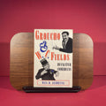 Groucho and W.C. Fields: Huckster Comedians (Studies in Popular Culture)