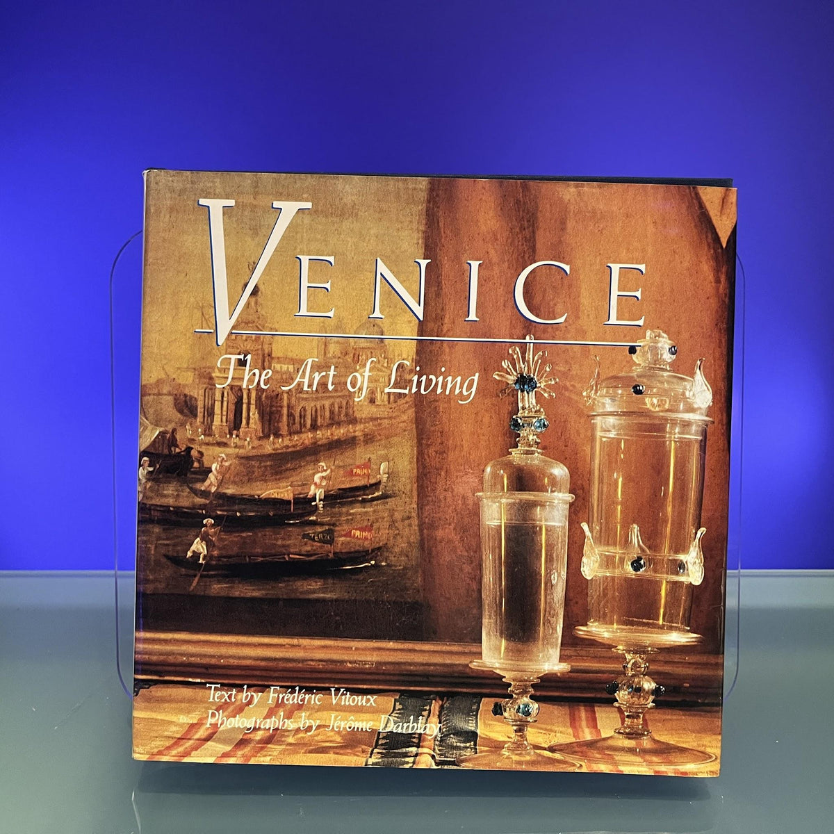 Venice: The Art of Living