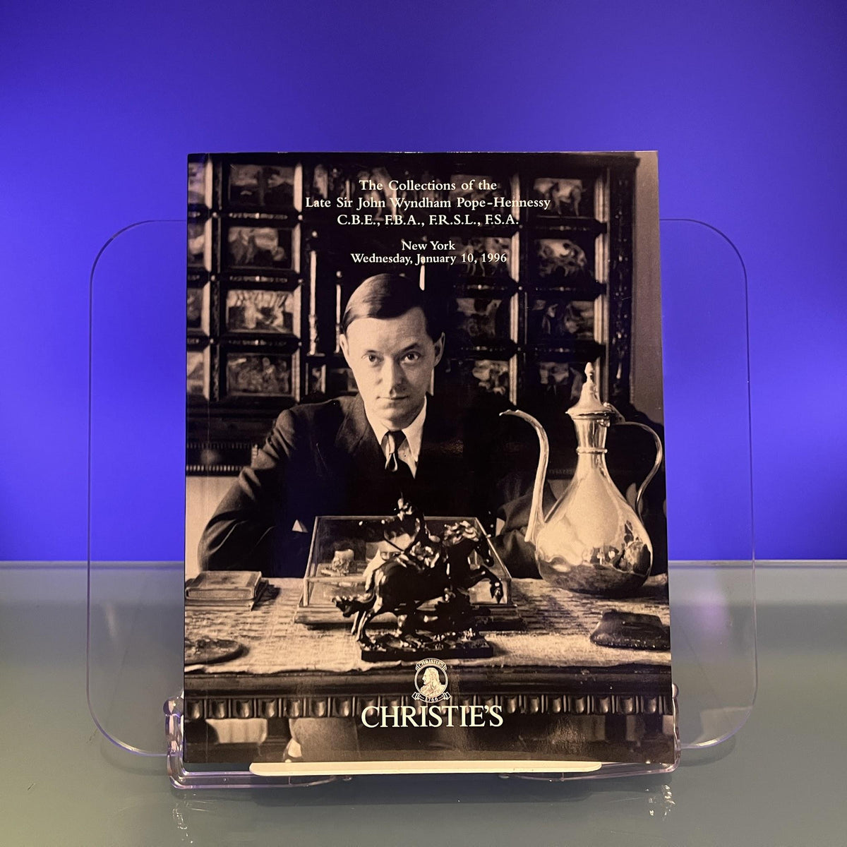The Collections of the Late Sir John Wyndham Pope-Hennessy [Auction Catalogue: Christie's, New York, 1996]