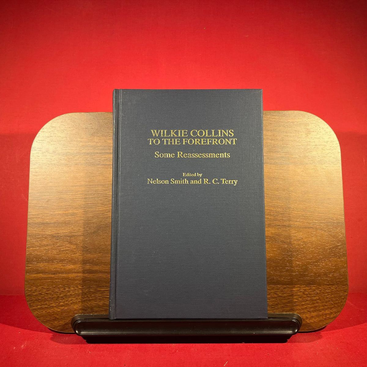 Wilkie Collins to the Forefront: Some Reassessments