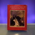 European and American Paintings in the Isabella Stewart Gardner Museum