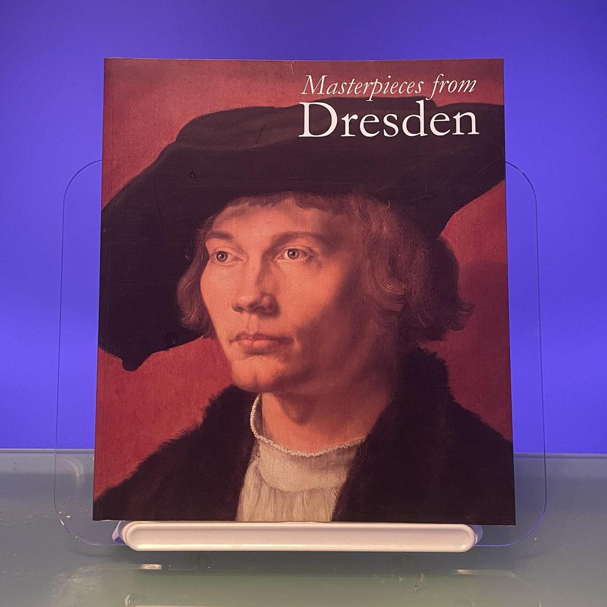 Masterpieces from Dresden: Mantegna and Durer to Rubens and Canaletto