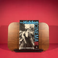 The Hidden Cinema: British Film Censorship in Action 1913-1972
