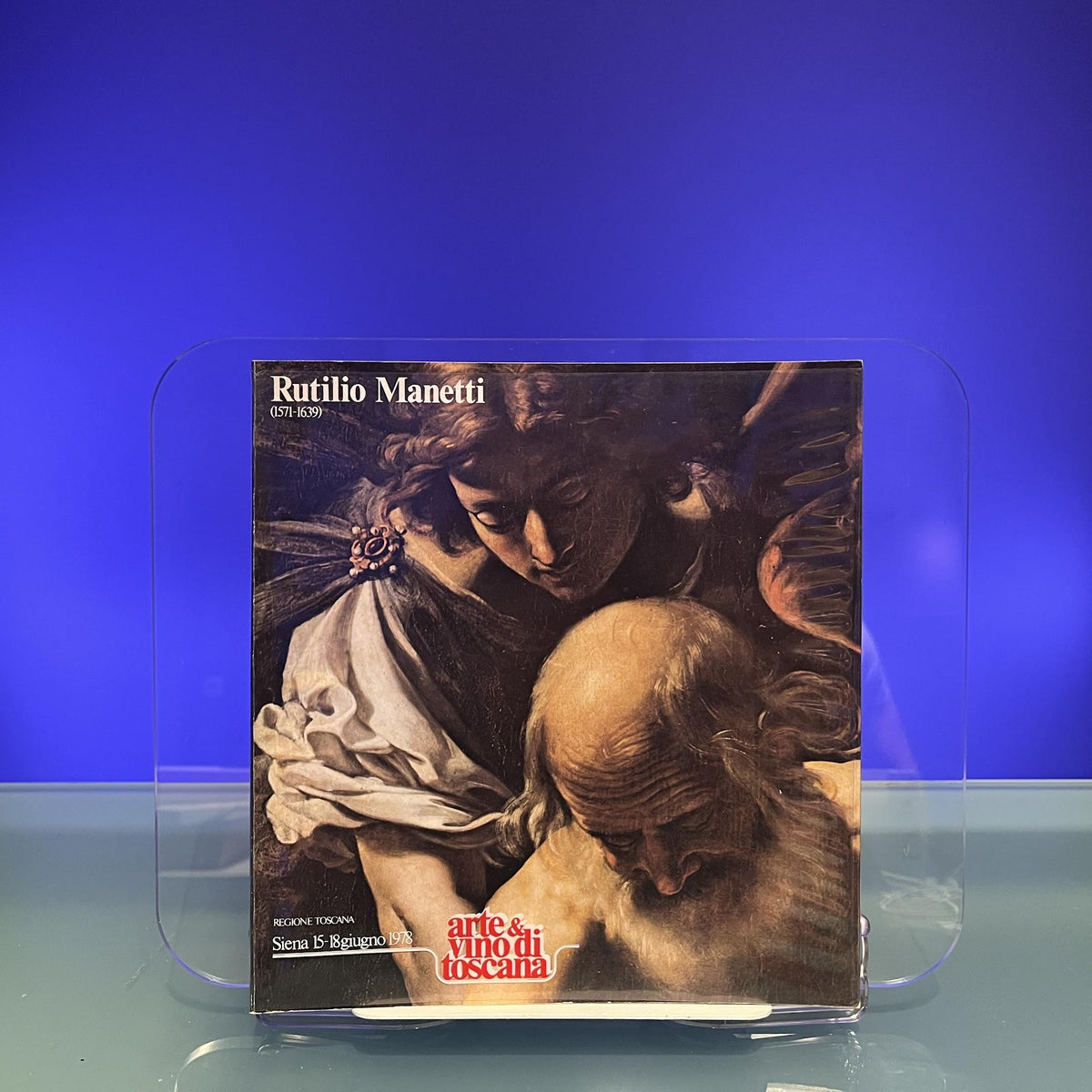 Rutilio Manetti [Exhibition Catalogue: Palazzo Pubblico, Siena, 1978]
