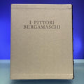 I Pittori Bergamaschi : Il Seicento vol. III