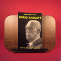 Midnight Marquee Actor Series: Boris Karloff