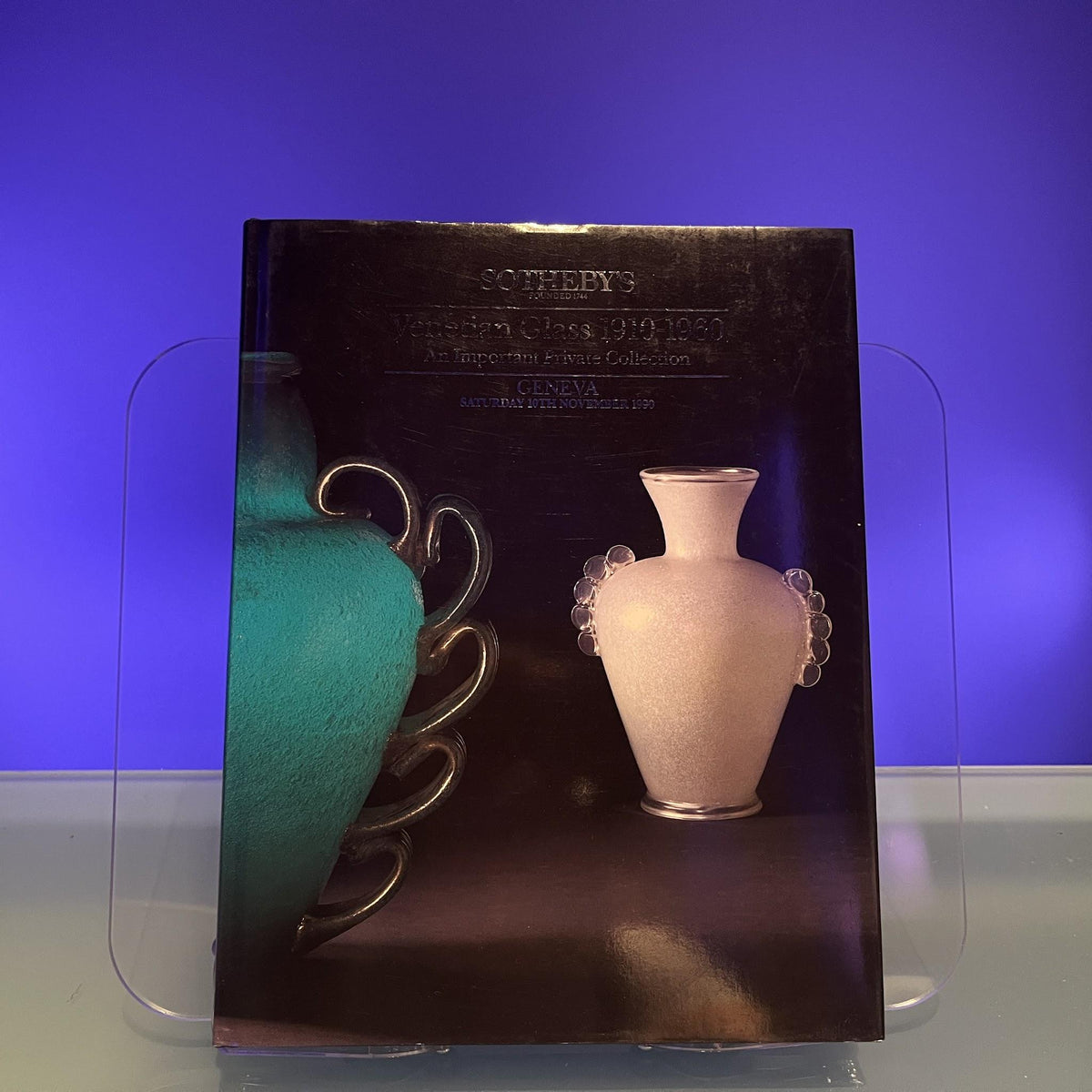 Venetian Glass 1910-1960 [Auction Catalogue: Sotheby's, Geneva, 1990]