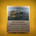 Ben Nicholson and Winifred Nicholson: Art and Life