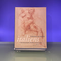 Catalogue des Dessins Italiens : Collections du Musee des Beaux-Arts de Dijon