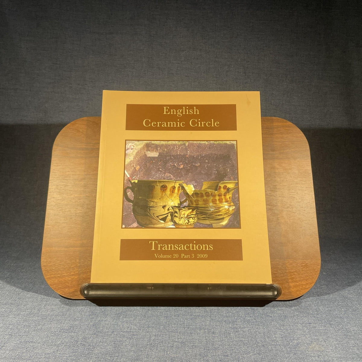 English Ceramic Circle Transactions, Volume 20 Part 3, 2009