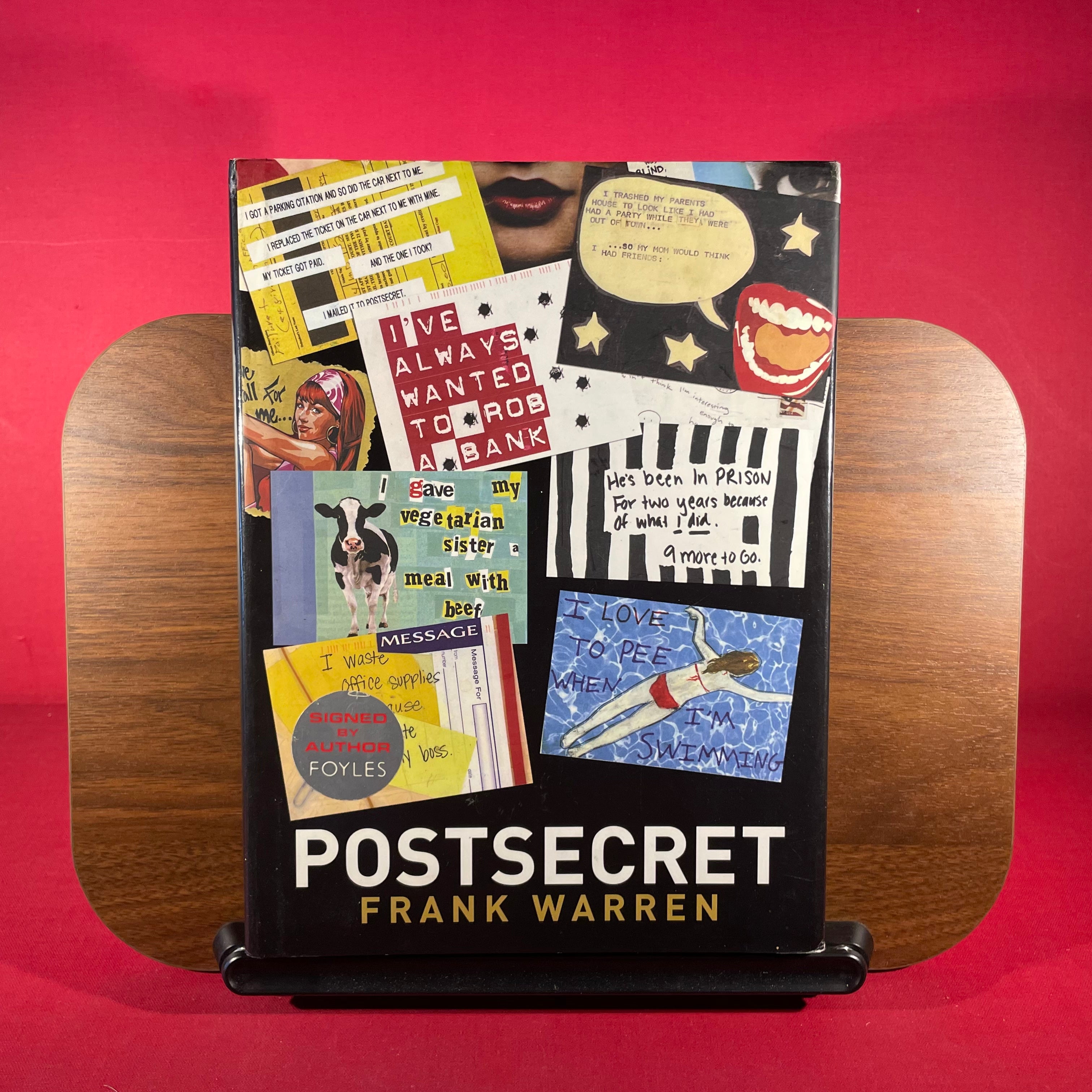 PostSecret: Extraordinary Confessions from Ordinary Lives