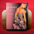 The Corset: A Cultural History