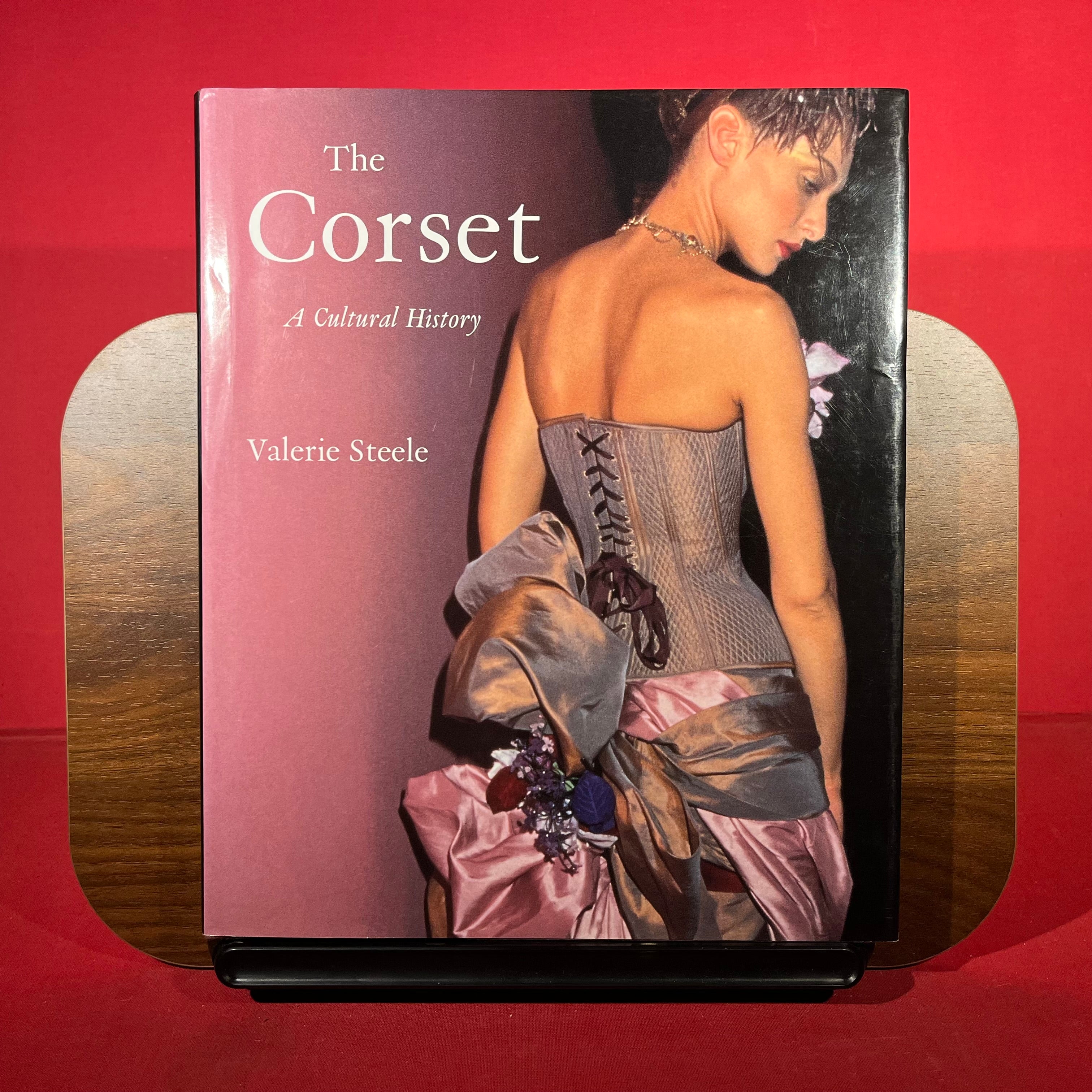 The Corset: A Cultural History