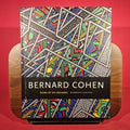 Bernard Cohen : Work of Six Decades