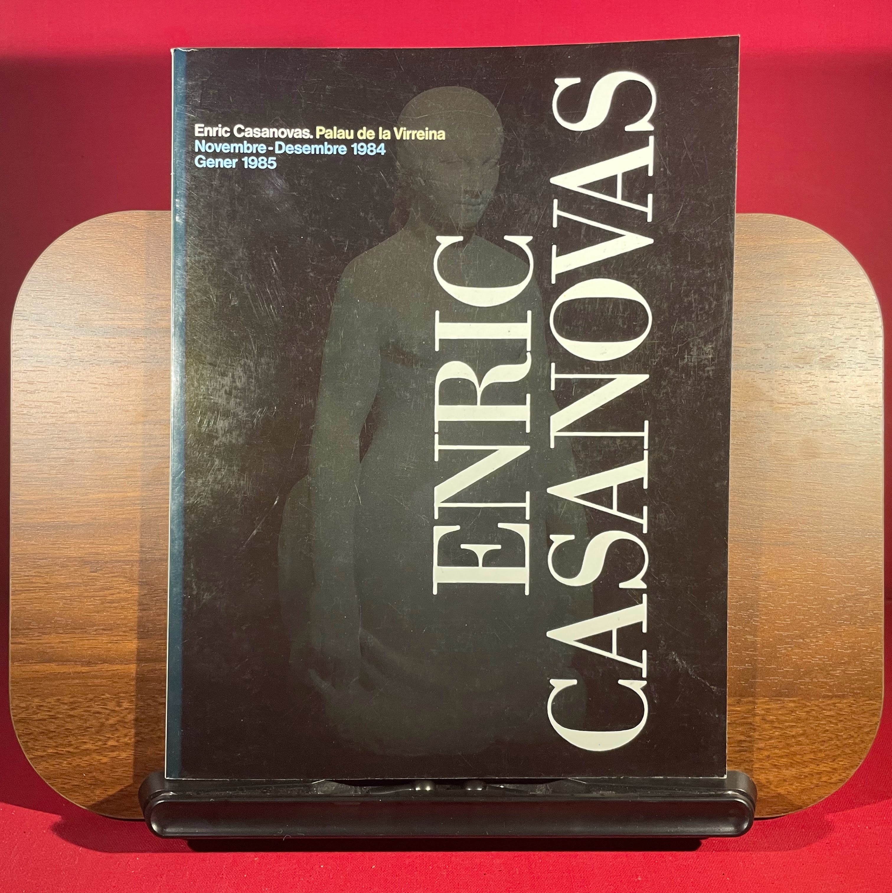Enric Casanovas: Palau de la Virreina : novembre-desembre 1984, gener 1985 (Col·leccio "Cata`legs d'exposicions") (Catalan Edition)