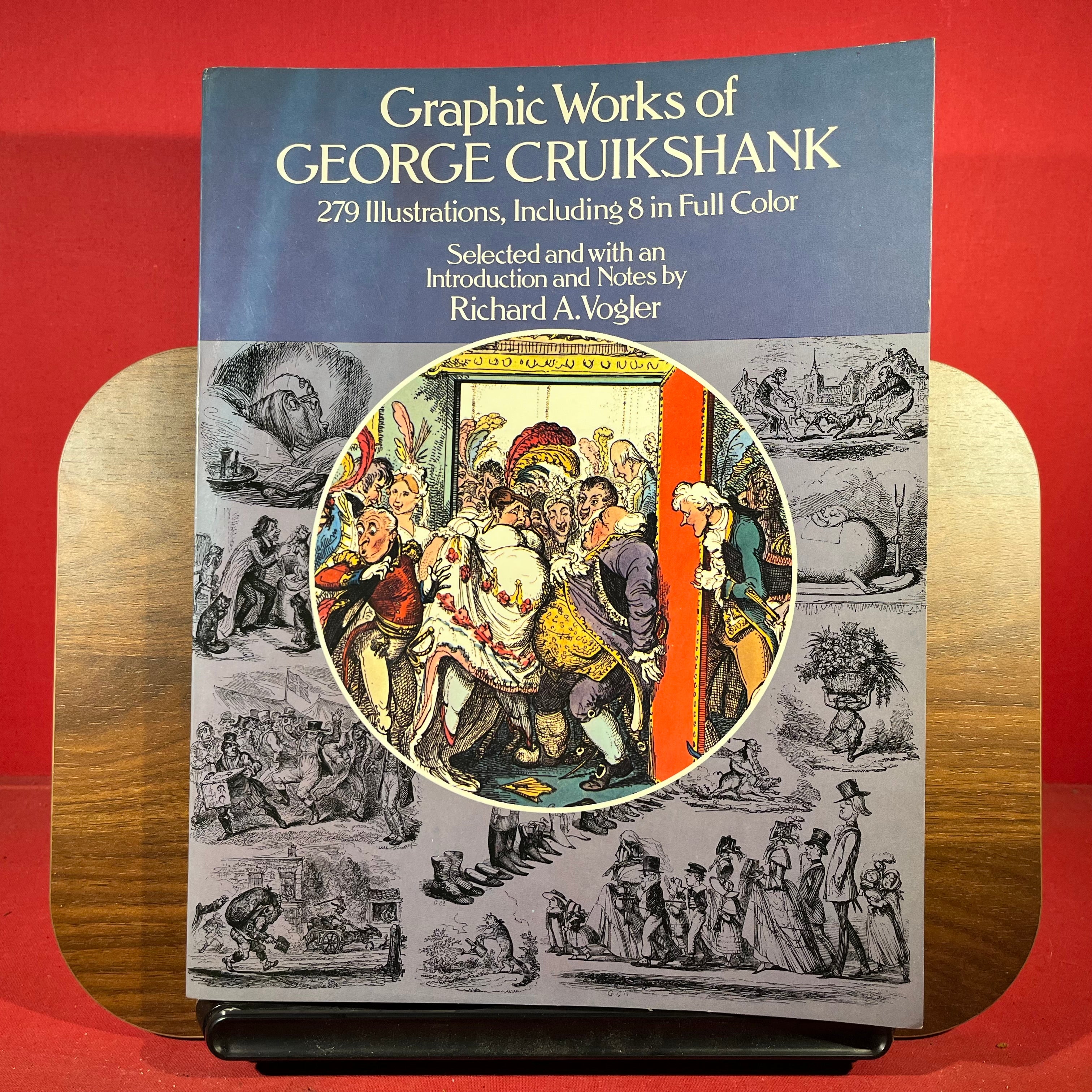 Graphic works of George Cruikshank : 279 illustrations, Including 8 in full colour