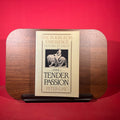 The Tender Passion