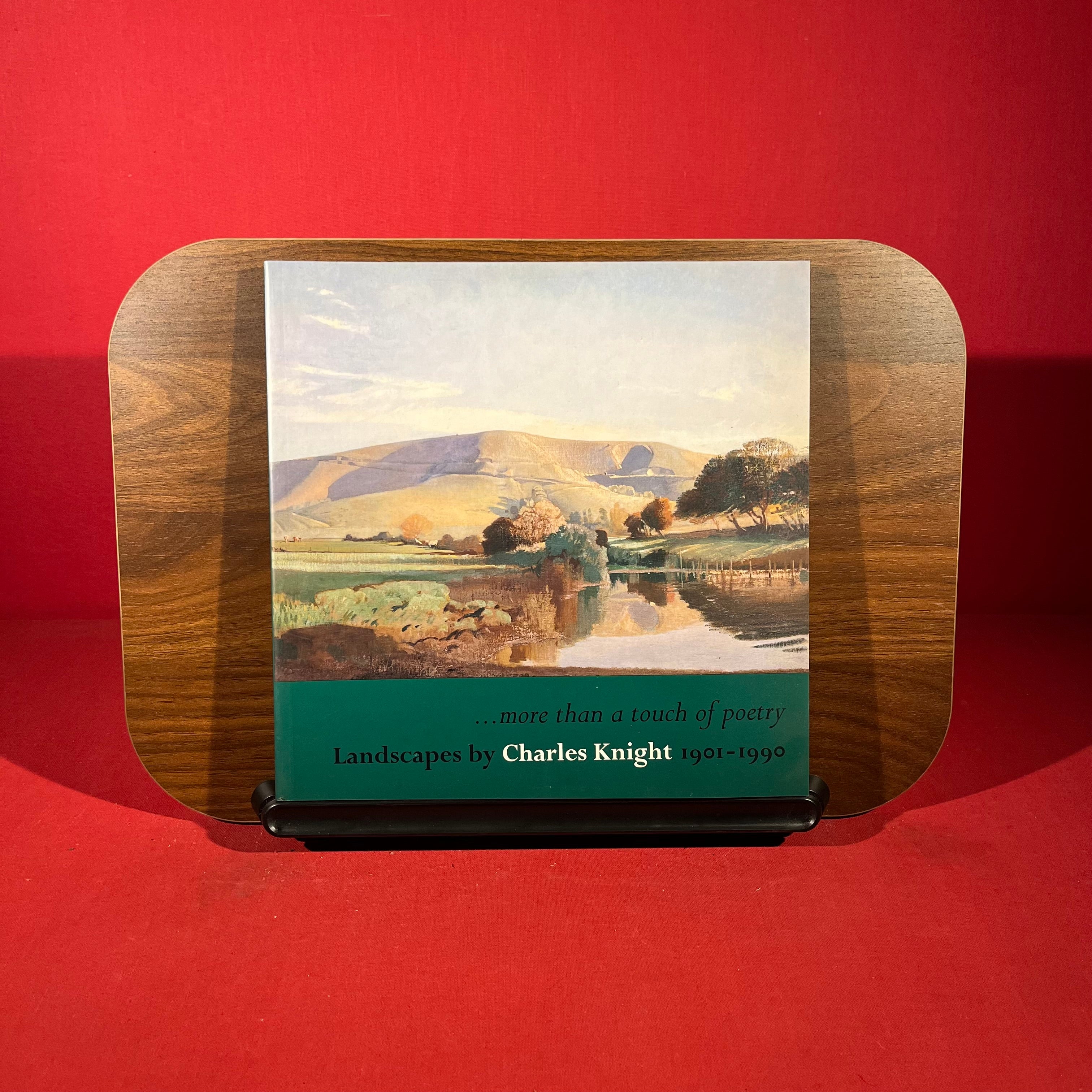 More Than a Touch of Poetry: Landscapes by Charles Knight RWS Rol 1901-1990