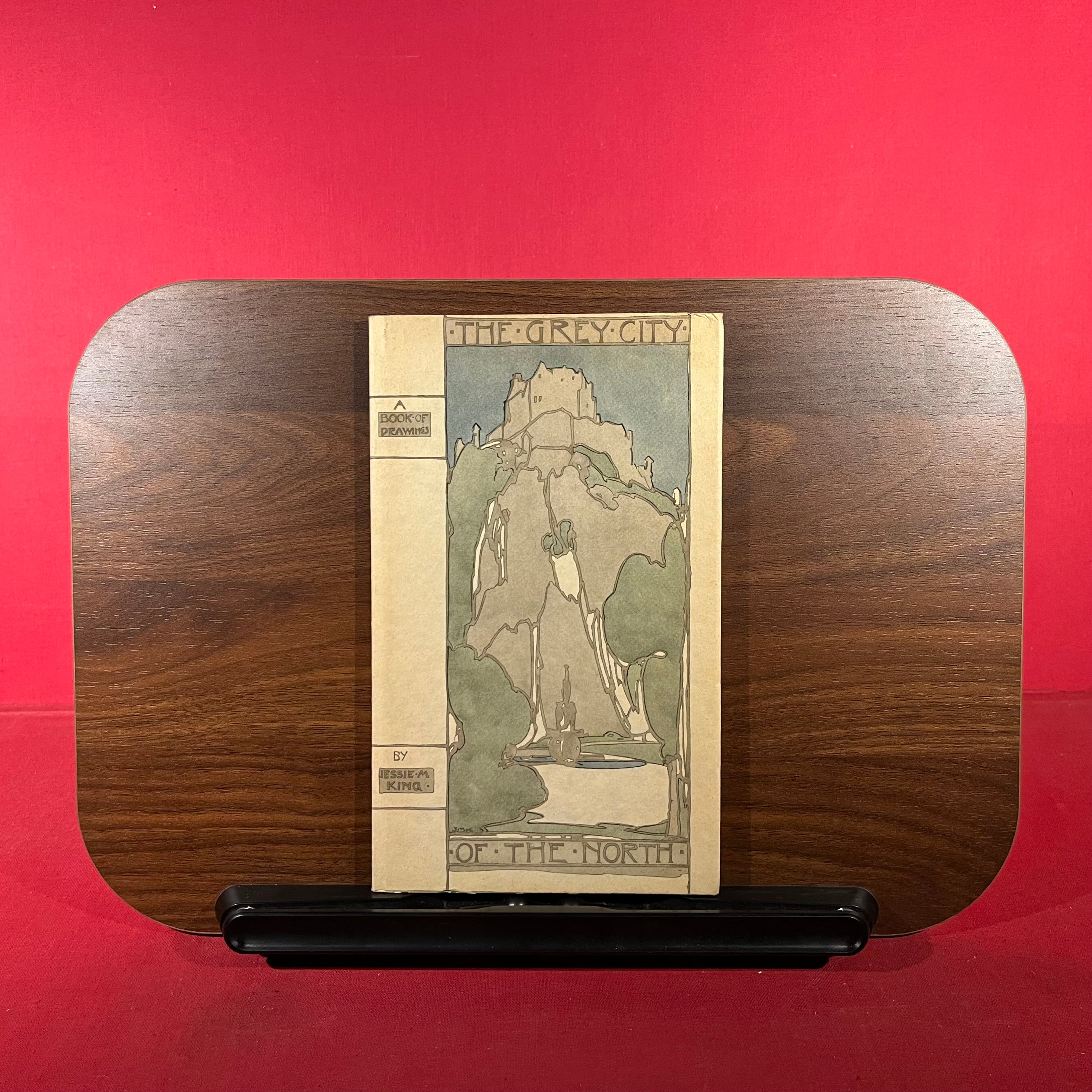 The Grey City of the North : A Book of Drawings by Jessie M King