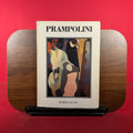 Prampolini : opere dal 1913 al 1956